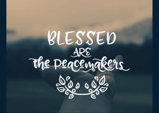 beatitude_peacemakers-1-e1519943477188